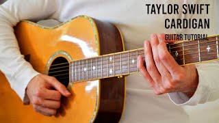 Taylor Swift – cardigan EASY Guitar Tutorial With Chords  Lyrics [upl. by Notsuh]