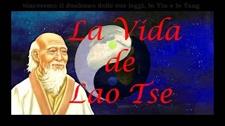 Lao Tse  El Fundador del TAOISMO  Ciencia del Saber [upl. by Ennayelsel298]