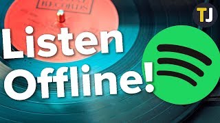 How to Play Music Offline with Spotify [upl. by Bernard492]