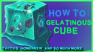 HOW TO Gelatinous Cube [upl. by Kristy]