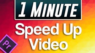 How to Speed Up Video in Premiere Pro [upl. by Oniotna]