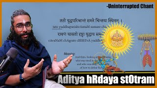 Aditya hRdaya stOtram  Sanskrit Guided Chant amp Meanings  Uninterrupted [upl. by Hershel]