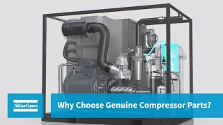 Atlas Copco  Why Choose Genuine Compressor Parts [upl. by Eiuqram]