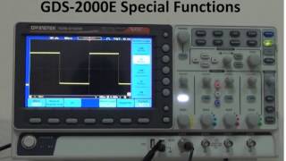 GW Instek GDS2000E Digital Storage Oscilloscope  Special Functions Introduction [upl. by Ervine983]