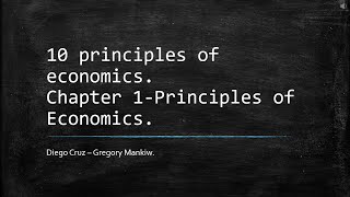 Ten Principles of Economics Chapter 1 Principle of Economics [upl. by Magnusson82]