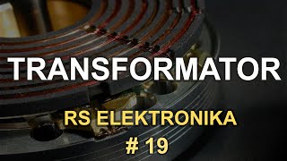 Transformator  RS Elektronika 19 [upl. by Thorley116]