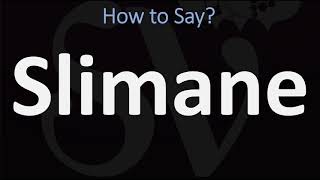 How to Pronounce Slimane CORRECTLY [upl. by Nnylear]