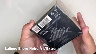 Lalique  Encre Noire À L’ Extrême unboxing [upl. by Arhna529]