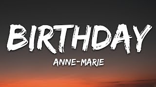 AnneMarie  Birthday Lyrics [upl. by Hervey859]