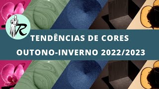 Tendências de cores outono inverno 20222023 [upl. by Buroker]