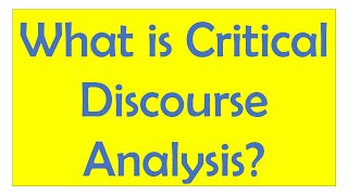 What is Critical Discourse Analysis  Everything You Need to Know About CDA by Fairclough Van Dijk [upl. by Leesa]