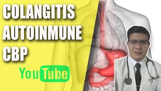 COLANGITIS AUTOINMUNE [upl. by Alexandros]