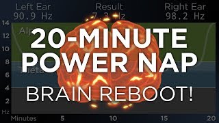 20Minute POWER NAP for Energy and Focus The Best Binaural Beats [upl. by Ytteb]