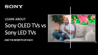 Sony  Learn About The Differences Between BRAVIA XR OLED and LED TVs [upl. by Hsekin]