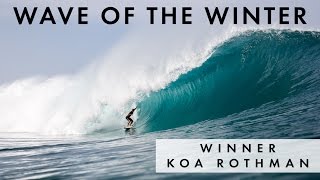 Koa Rothman Wins 2017 ONeill Wave of the Winter [upl. by Oirromed148]