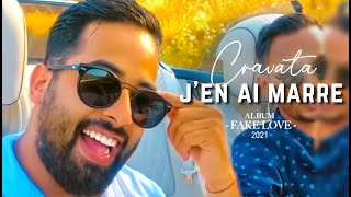 CRAVATA​  Jen ai marre  كرافاطا  جونيمار  Clip SELFIE   EXCLUSIVE Music Video 2021 [upl. by Crofton]