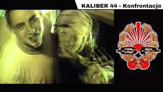 KALIBER 44  Konfrontacje OFFICIAL VIDEO [upl. by Oiralednac]