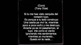 Mi Amor Es Pobre  Tony Dize Feat Keny amp Arcángel [upl. by Suolkcin]