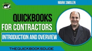 QuickBooks For Contractors  Introduction And Overview [upl. by Yobybab]