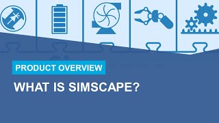 What Is Simscape [upl. by Leonardo]