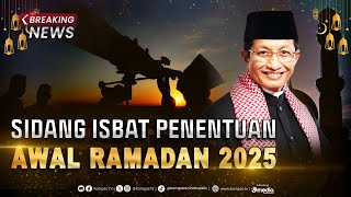 BREAKING NEWS  Hasil Sidang Isbat Awal Puasa Ditetapkan 1 Maret 2025 [upl. by Kcirb]