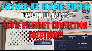 HUAWEI ECHOLIFE HG8145V5  Admin password  Globe at Home  Slow Internet Connection Fiber Optic [upl. by Siraved]