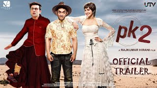 PK 2 Official Trailer  Aamir Khan  Ranbir Kapoor  Rajkumar Hirani  Interesting Facts  Concept [upl. by Aner453]