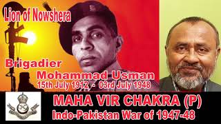 Brigadier Mohammad Usman  The Lion of Naushera [upl. by Rech]