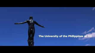 The University of the Philippines at 113 [upl. by Xineohp]