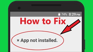 How to Fix App Not Installed Error on Android Phone [upl. by Platto]