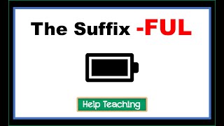 The Suffix FUL  Learn Prefixes and Suffixes [upl. by Lletnahc859]