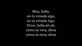 SofiaAlvaro Solerlyrics [upl. by Marketa]