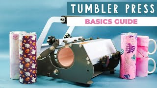 How to Use a Tumbler Press for Tumblers and Mugs [upl. by Tadashi]