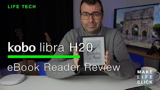 Kobo Libra h20 Review  Affordable amp Feature Packed eReader [upl. by Euell]