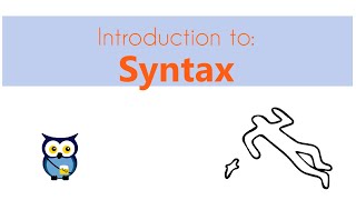 Introduction to Syntax [upl. by Stacie]