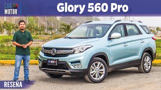 DFSK Glory 560 Pro  Una interesante SUV de 7 asientos 🚙 RESEÑA  Car Motor [upl. by Alphonse]