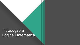 O que é Lógica Matemática [upl. by Jasmine]