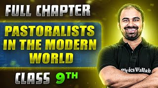 Pastoralists In The Modern World FULL CHAPTER  Class 9th History  Chapter 4  Neev [upl. by Niajneb708]