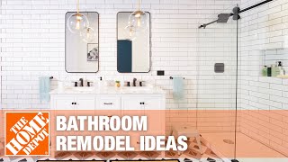 Bathroom Remodel Ideas  The Home Depot [upl. by Arratoon722]