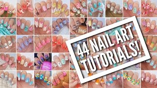 44 Nail Art Tutorials  Nail Art Design Compilation [upl. by Ahserak259]