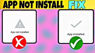 App Not Installed  How to solve App not installed problem in any android Smartphone 2020 [upl. by Elaina]