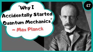 Max Planck Quantum Theory [upl. by Maude]