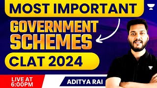 Most Important Government Schemes  CLAT 2024  Aditya [upl. by Hemetaf]