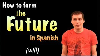 03 Spanish Lesson  Future part 1 [upl. by Ayotak742]