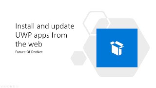 Install and update UWP apps from the Web [upl. by Ykceb]