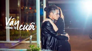 Trung Tự  Váy Cưới   Official MV 4K   Album 23 [upl. by Charteris]