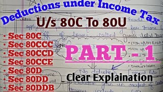 Deductions under income tax act  Deductions us 80c to 80u  Deductions us 80c [upl. by Rossner917]