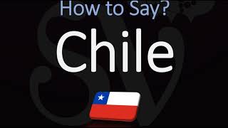 How to Pronounce Chile CORRECTLY [upl. by Anneuq104]