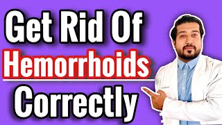 Hemorrhoids  Piles  How to GET RID of Hemorrhoids  Hemorrhoids Treatment [upl. by Lyrrad507]