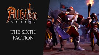 Albion Online  The Sixth Faction [upl. by Renat]